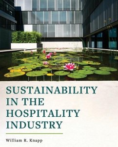 Sustainability in the Hospitality Industry - Knapp, William R