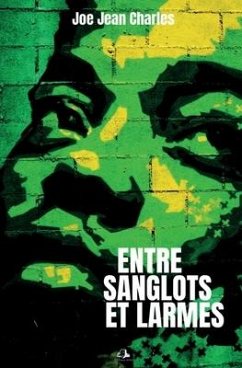 Entre sanglots et larmes - Jean Charles, Joe