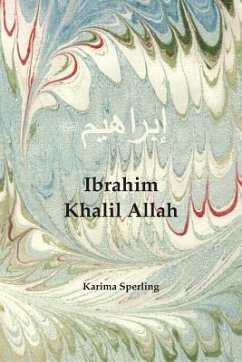 Ibrahim Khalil Allah - Sperling, Karima