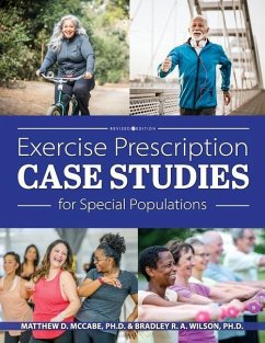 Exercise Prescription Case Studies for Special Populations - McCabe, Matthew D; Wilson, Bradley R a