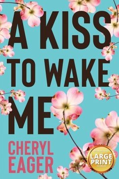 A Kiss to Wake Me - Eager, Cheryl