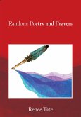 Random: Poetry and Prayers