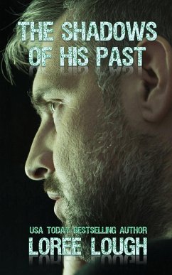 The Shadows of His Past - Lough, Loree