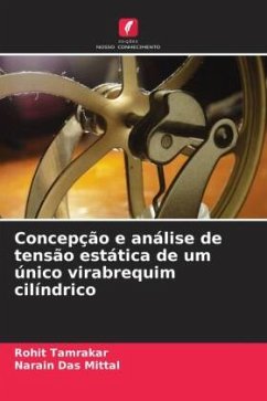 Concepção e análise de tensão estática de um único virabrequim cilíndrico - Tamrakar, Rohit;Mittal, Narain Das