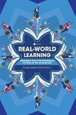 Real-World Learning: Preparing for Your Profession Outside of the Classroom