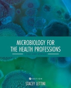 Microbiology for the Health Professions - Lettini, Stacey