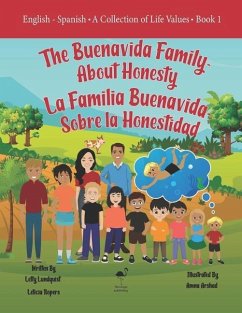 The Buenavida Family - About Honesty: A Collection of Life Values - Ropers, Leticia; Lundquist, Letty