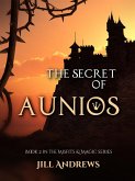 The Secret of Aunios (Misfits & Magic, #2) (eBook, ePUB)