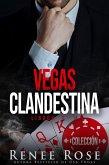 Vegas Clandestina - Libros 1-4 (eBook, ePUB)