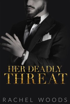 Cover Her Deadly Threat (Ruthless Revenge Romance, #3) (eBook, ePUB)