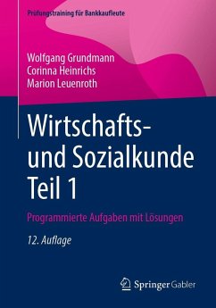 Wirtschafts- und Sozialkunde Teil 1 (eBook, PDF) - Grundmann, Wolfgang; Heinrichs, Corinna; Leuenroth, Marion