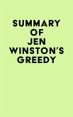 Summary of Jen Winston's Greedy (eBook, ePUB)