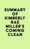 Summary of Kimberly Rae Miller's Coming Clean (eBook, ePUB)