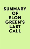 Summary of Elon Green's Last Call (eBook, ePUB)
