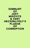 Summary of Judy Mikovits & Kent Heckenlively's Plague of Corruption (eBook, ePUB)