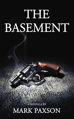 The Basement (eBook, ePUB) - Paxson, Mark