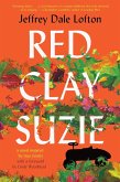 Red Clay Suzie (eBook, ePUB)