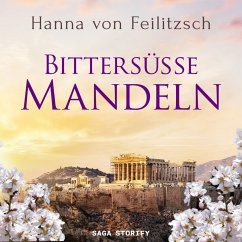 Bittersüße Mandeln (MP3-Download) - Feilitzsch, Hanna von