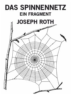 Das Spinnennetz (eBook, ePUB) - Roth, Joseph