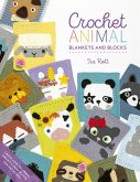 Crochet Animal Blankets And Blocks (eBook, ePUB)