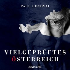 Vielgeprüftes Österreich (MP3-Download) - Lendvai, Paul