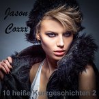10 heiße Kurzgeschichten 2 (MP3-Download)