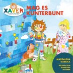 Xaver Wuschelkovsky mag es kunterbunt (MP3-Download)