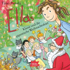Ellas Klasse und die gigantische Weihnachtsfeier / Ella Bd.19 (MP3-Download) - Parvela, Timo