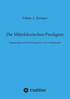 Die Mitteldeutschen Predigten - Kemper, Tobias A.