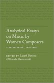 Analytical Essays on Music by Women Composers: Concert Music, 1900?1960 (eBook, PDF)