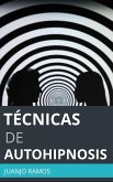 Técnicas de autohipnosis (eBook, ePUB)
