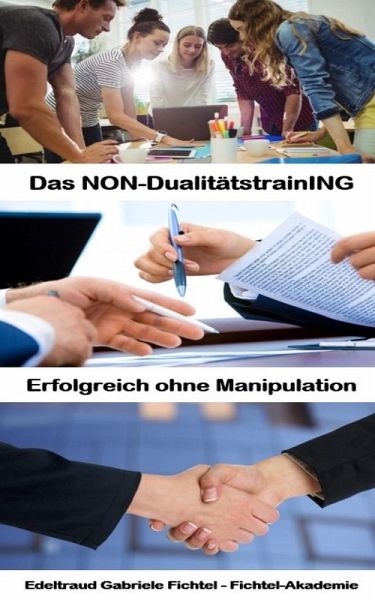 Erfolgreich ohne Manipulation (eBook, ePUB) Erfolgreich ohne Manipulation (eBook, ePUB)