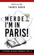 Merde, I'm in Paris! (The Merde... - Bild 1