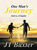 One Man's Journey (eBook, ePUB)