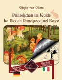 Prinzeßchen im Walde - La Piccola Principessa nel Bosco (eBook, ePUB)