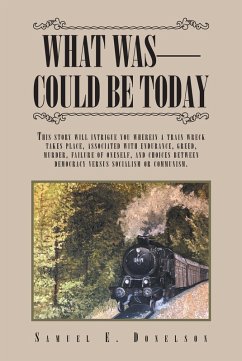 Cover What Was - Could Be Today (eBook, ePUB)