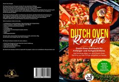Dutch Oven Rezepte! (eBook, ePUB) - Kibler, Walter