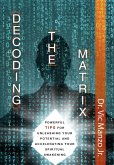 Decoding the Matrix (eBook, ePUB) Decoding the Matrix (eBook, ePUB)