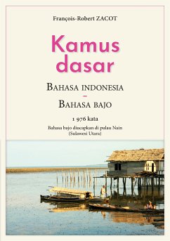 Kamus Dasar Bahasa Indonesia - Bahasa Bajo (eBook, ePUB)