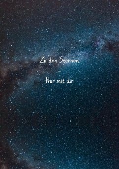 Zu den Sternen- Nur mit dir (eBook, ePUB)