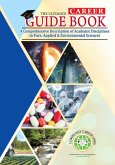 A Comprehensive Description of Academic Disciplines in Pure, Applied & Environmental Sciences. (The Ultimate Career Guide Books) (eBook, ePUB)