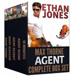 Agent Max Thorne Complete 5 Book Box Set (Max Thorne Spy Thriller, #1) (eBook, ePUB) Agent Max Thorne Complete 5 Book Box Set (Max Thorne Spy Thriller, #1) (eBook, ePUB)