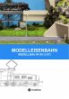 MODELLEISENBAHN - MODELLBAU IN HO... - Bild 1