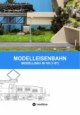 MODELLEISENBAHN - MODELLBAU IN HO (1:87) (eBook, ePUB)