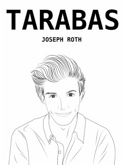 Tarabas (eBook, ePUB) - Roth, Joseph