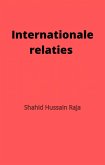 Internationale relaties (Shahid Hussain Raja) (eBook, ePUB)