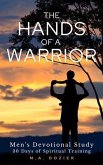 The Hands of a Warrior (eBook, ePUB)