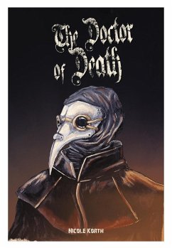 The Doctor of Death (eBook, ePUB) - Korth, Nicole