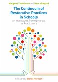 The Continuum of Restorative Practices in Schools (eBook, ePUB)