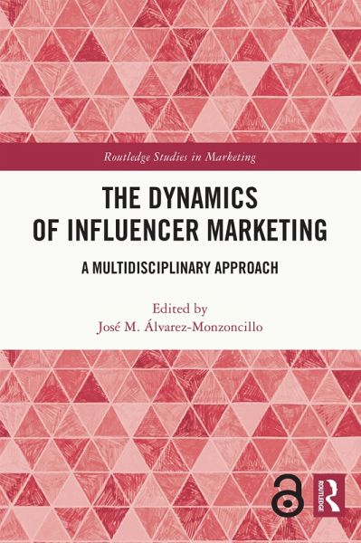 The Dynamics of Influencer Marketing (eBook, ePUB)